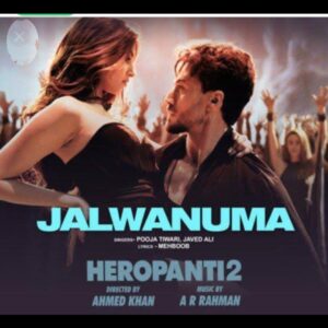 Jalwanuma , Heropanti-2